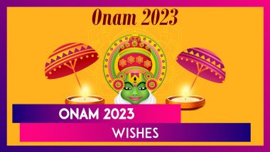 Onam 2023 Wishes, Greetings, Messages And Quotes To Share With Loved Ones And Celebrate Thiruvonam