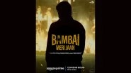 Bambai Meri Jaan: Kay Kay Menon, Kritika Kamra and Amyra Dastur's Crime Drama Series to Premiere on Prime Video