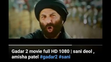 Gadar 2 Full Movie Leaked Online On YouTube? Sunny Deol and Ameesha Patel's Film Gets Pirated and Uploaded on Video-Sharing Platform