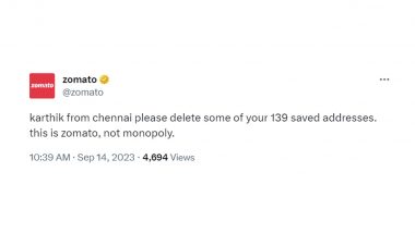 'This is Zomato, Not Monopoly': Zomato Asks Chennai Man Named Karthik to Delete 139 Saved Addresses, Hilarious Tweet Goes Viral