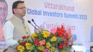 Uttarakhand Global Investors Summit 2023: State Has ‘Ease-of-Doing Business’, ‘Peace-of-Doing Business’, Says CM Pushkar Singh Dhami (Watch Video)