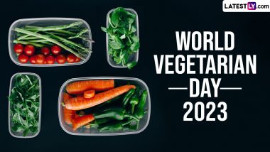World Vegetarian Day 2023 Images and Quotes: Wishes, Greetings, Messages and Cute Wallpapers To Send to Your Vegetarian Friends