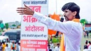 Maratha Quota March to Mumbai To Pass Through Nagpur, Ahmednagar and Pune, Says Activist Manoj Jarange-Patil