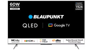 Blaupunkt Launches Two Affordable Google TVs in India: German Brand Brings 43-inch 4K QLED and 55-inch 4K LED TVs, Know Specifications, Price and Where to Buy Online