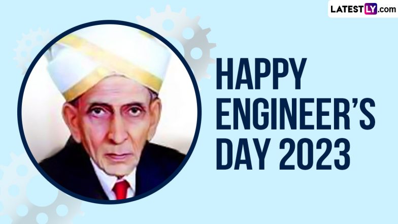 Engineers' Day 2023 Images & HD Wallpapers for Free Download Online: Observe National Engineers Day and Visvesvaraya Jayanti With WhatsApp Messages and Greetings