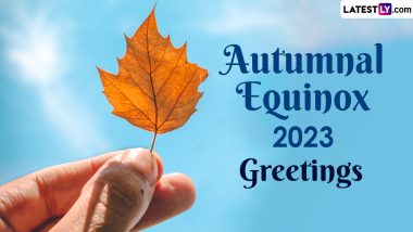 Happy Autumnal Equinox 2023 Greetings: Wishes, Images, Quotes and Messages To Welcome the The First Day of Fall Season