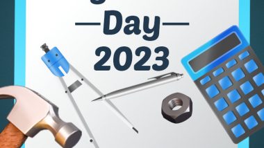 Engineer's Day 2023 Messages and Images To Share on the Special Occasion