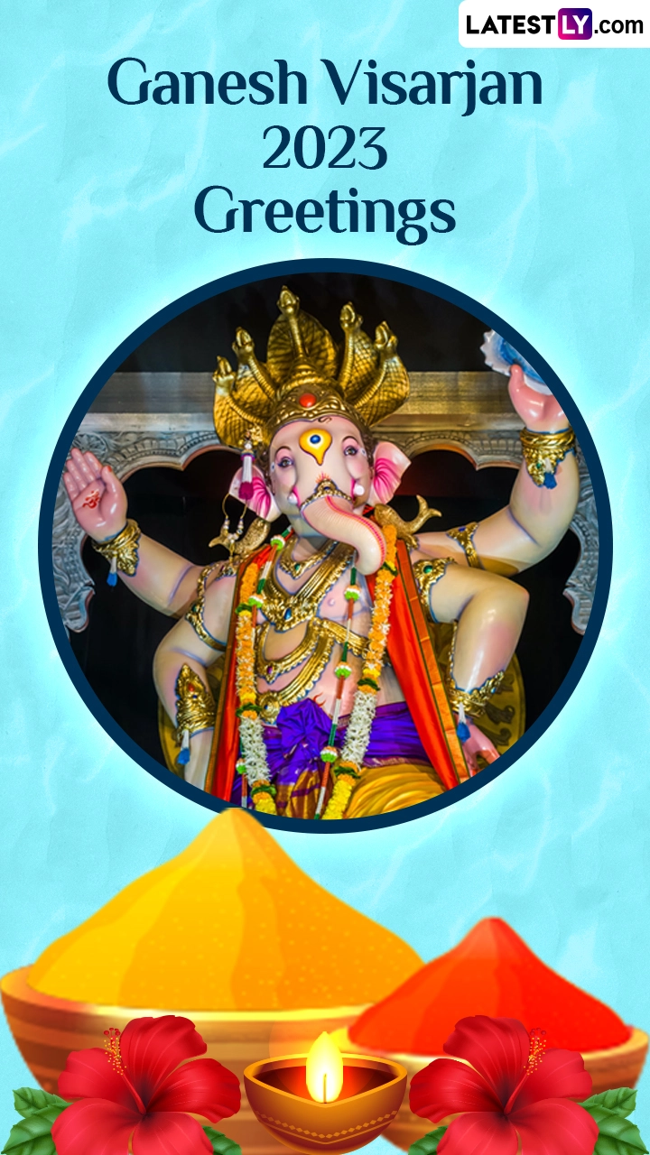 Ganesh Visarjan 2023 Greetings: Messages and HD Images to Share On the Holy Occasion