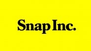 Snap Layoff: Snapchat-Parent To Lay Off 150 Employees From Augmented Reality Department As Part of Its Reorganisation Exercise