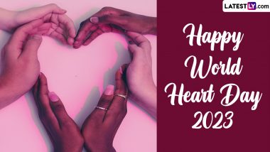 World Heart Day 2023 Images & HD Wallpapers for Free Download Online: Quotes, Slogans and Messages To Share on the Global Observance