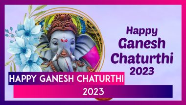 Ganesh Chaturthi 2023 Messages: Greetings, Wishes, Images and Wallpapers To Celebrate Ganeshotsav