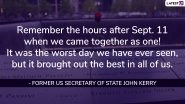 Remembering September 11 Attacks: Quotes, Sayings, Heartfelt Memorial Messages and Images To Remember 9/11 Attacks' Victims on Patriot Day