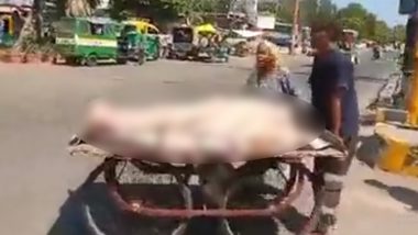 Uttar Pradesh Shocker: Woman Carries Son’s Body on Cart in Meerut, Probe Ordered (Watch Video)