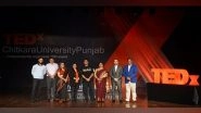 Business News | Chitkara University Punjab Holds TEDx Event - A Celebration of Transformative Ideas