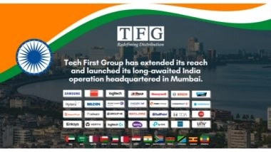 Business News | Tech First Group Expands Presence to India with the Launch of Its India Office, Headquartered in Mumbai