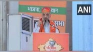 India News | Amit Shah Flays Stalin&rsquo;s Son&rsquo;s Remarks on 'Sanatana Dharma' in Poll-bound Rajasthan