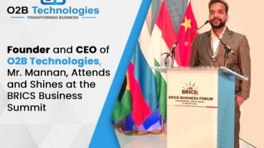 Business News | Founder and CEO of O2B Technologies, Mannan, Attends and Shines at the BRICS Business Summit