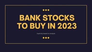 Business News | Top 5 Bank Shares To Invest In 2023