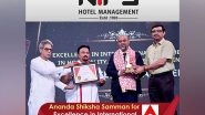 Business News | NIPS Hospitality Management Institute Was Honoured with the 'Ananda Shiksha Samman Award' by ABP Ananda for Outstanding Placements Worldwide