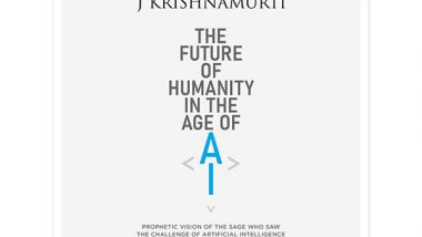 Business News | The Prophetic Vision Of J. Krishnamurti On AI’S Impact On Humanity: Released As A Free-To-Download Digital Booklet