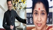 Entertainment News | Anil Kapoor Wishes Asha Bhosle on Her 90th Birthday