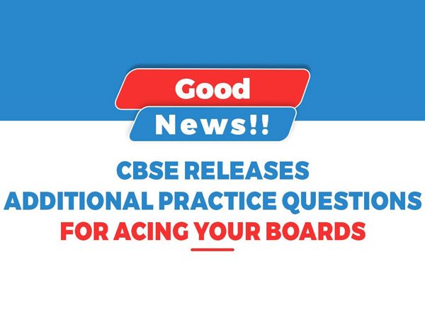 Business News | !!GOOD NEWS!! CBSE Released Additional Practice Questions | Sample Papers 2023-24 For Class 10th & 12th, Major Updates!!