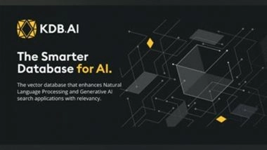 Business News | KX Announces KDB.AI Cloud: The Free, Smarter Vector Database for AI