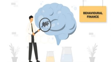 Business News | Beyond the Numbers: Behavioural Finance and Its Impact on Your Investment Decisions