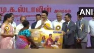 India News | Tamil Nadu CM Stalin Launches Kalaignar Women's Rights Fund Scheme in Kanchipuram