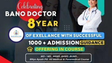 Business News | Bano Doctor Marks 8 Years of Excellence: Celebrating Over 1000 Successful Medical Admissions with CEO Saurabh Kumar at the Helm
