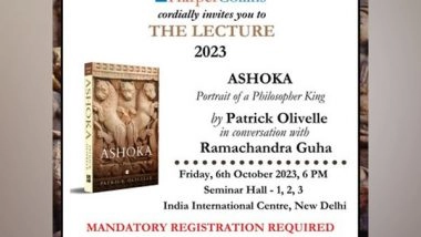 Business News | HarperCollins Presents the 3rd Edition of The Lecture on 'Ashoka' by Patrick Olivelle, in Conversation with Ramachandra Guha | IIC, New Delhi | 6 October 2023