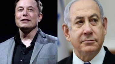 World News | Elon Musk, Israel PM Netanyahu Hold Discussion on Artificial Intelligence