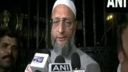 India News | &ldquo;We Voted Against So That&hellip;&rdquo;: Asaduddin Owaisi After Passage of Women&rsquo;s Quota Bill in LS
