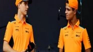 Sports News | &ldquo;He&rsquo;s Pushed Me a Lot&rdquo;: Norris Praises Oscar Piastri After He Signs New Deal with McLaren
