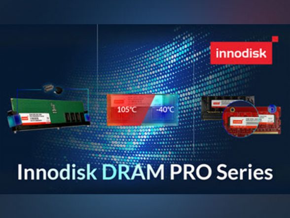 Business News | Upgrades to Innodisk DRAM PRO Series to Excel in Aerospace and In-Vehicle Environments - Vimarsana News