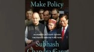 Business News | HarperCollins is Proud to Announce the Publication of 'We Also Make Policy' by Subhash Chandra Garg