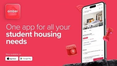Business News | Amber Launches Student Accommodation App: Discover, Shortlist, Book with Ease