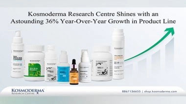 Business News | Kosmoderma Research Centre Shines with an Astounding 36 Per Cent Year-Over-Year Growth in Product Line