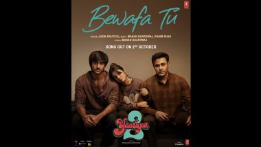 Yaariyan 2 Song ‘Bewafa Tu’: A Heartbreaking Melody From Divya Khosla Kumar, Meezaan Jafri, Pearl V Puri’s Film To Be Out on October 2 (View Poster)
