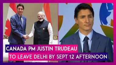 Canada PM Justin Trudeau & His Delegation Expected To Leave Delhi Only By September 12 Afternoon After Being Stranded In India Due To Technical Glitch In Aircraft