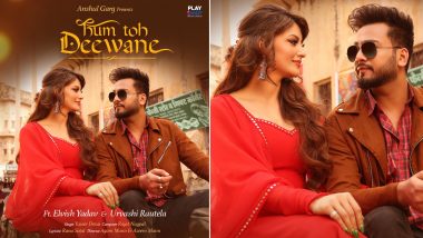 Hum Toh Deewane Poster Out! Elvish Yadav and Urvashi Rautela's Romantic Song to Be Out on September 14