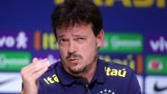 Manager Fernando Diniz Warns Brazil Players To &lsquo;Keep Feet on Ground&rsquo; Following 5&ndash;1 Win Over Bolivia in CONMEBOL FIFA World Cup 2026 Qualifiers