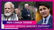India&ndash;Canada Tension: Canadian Defence Minister Bill Blair Says Relationship With India Important Amid Row