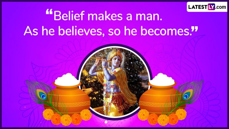 Krishna Janmashtami 2023 Quotes: Life-Changing Words of Wisdom by Shri Krishna From Bhagavad Gita To Share on the Auspicious Occasion