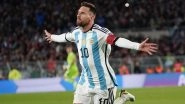 Lionel Messi Leads Argentina Squad Despite Injury Doubts in CONMEBOL FIFA World Cup 2026 Qualifiers Against Paraguay, Peru