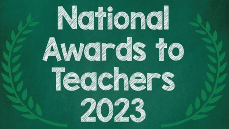Teachers' Day 2023: Full List of 75 Educators Who Would Be Conferred With National Awards to Teachers 2023 on September 5