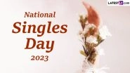 National Singles Day 2023 Images & HD Wallpapers for Free Download Online: WhatsApp Stickers, Quotes, Greetings and SMS for the Day Celebrating Singlehood