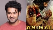 Prabhas Praises Animal Teaser! Salaar Actor Says He&rsquo;s &lsquo;Eagerly Awaiting&rsquo; for Ranbir Kapoor&rsquo;s Film (View Post)