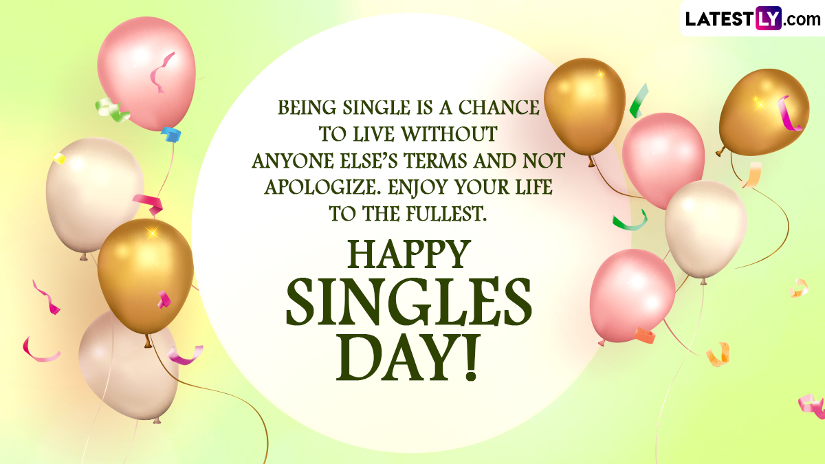 National Singles Day 2023 Wishes & WhatsApp Messages: Quotes, Images ...