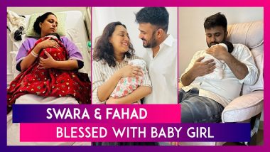 Swara Bhasker And Fahad Ahmad Blessed With A Baby Girl, Couple Shares The Good News On Social Media